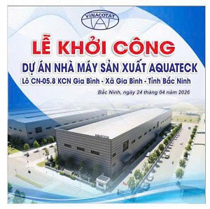 Lễ khởi công Dự Án Nhà Máy AQUATECK